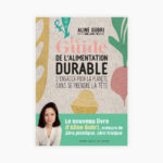 Le guide de l'alimentation durable